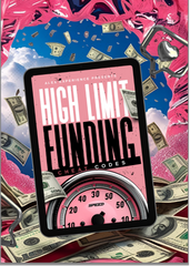 HIGH LIMIT FUNDING