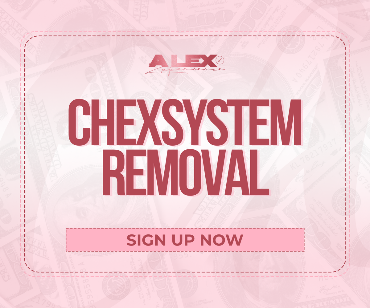 CHEXSYSTEM REMOVAL
